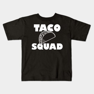 Taco Squad Kids T-Shirt